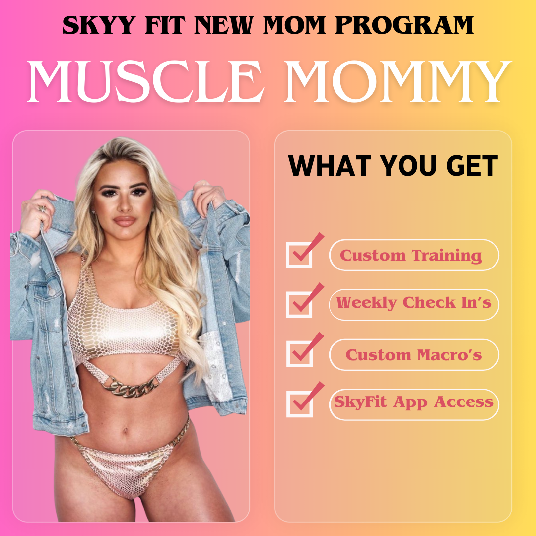 The Muscle Mommy – SKYYFIT